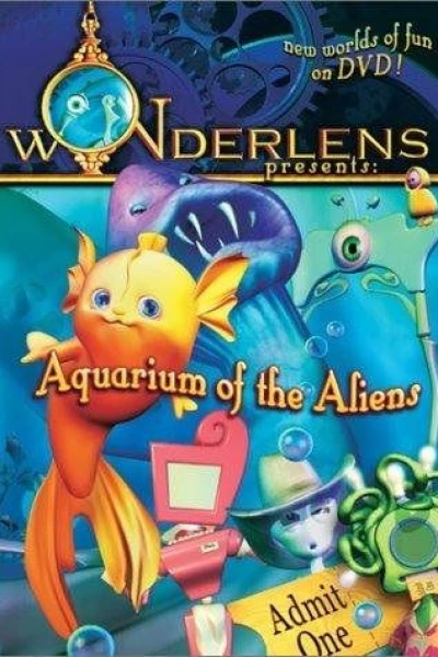 Wonderlens Presents: Aquarium of the Aliens