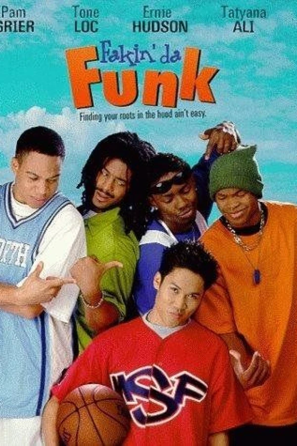 Fakin' Da Funk Poster