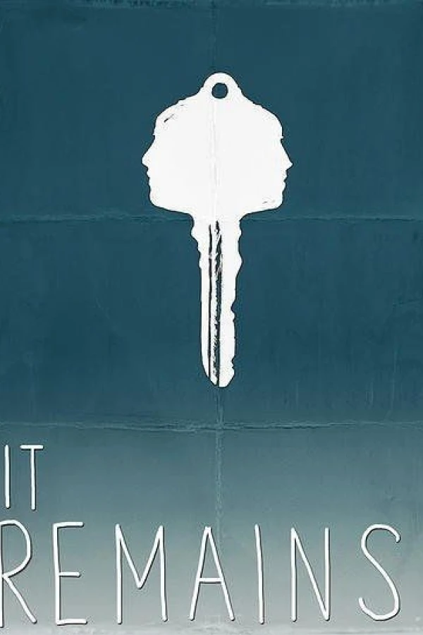 It Remains Poster
