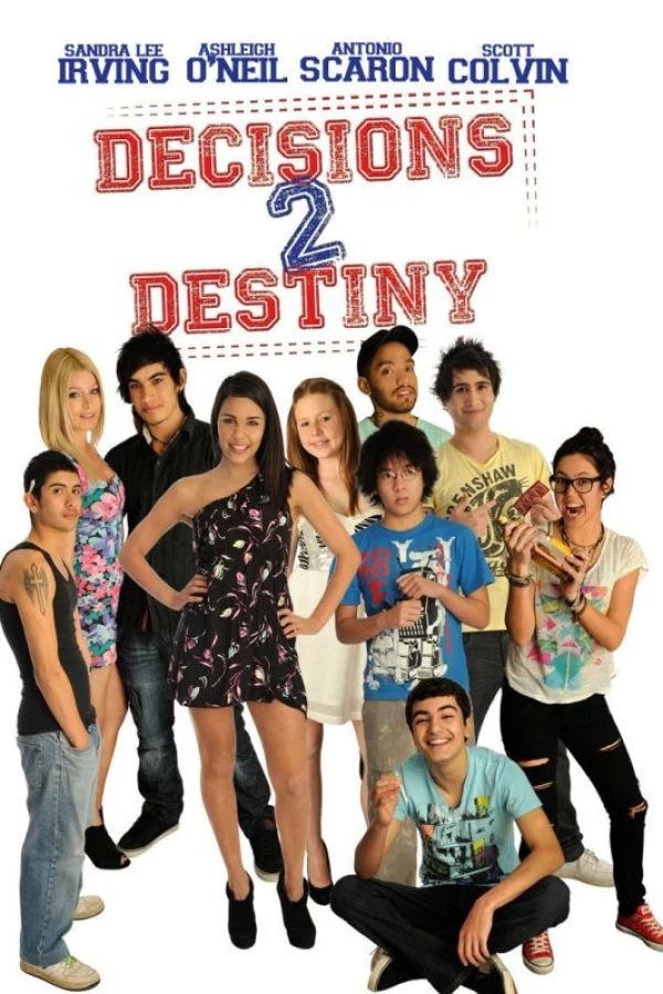 Decisions 2 Destiny Poster