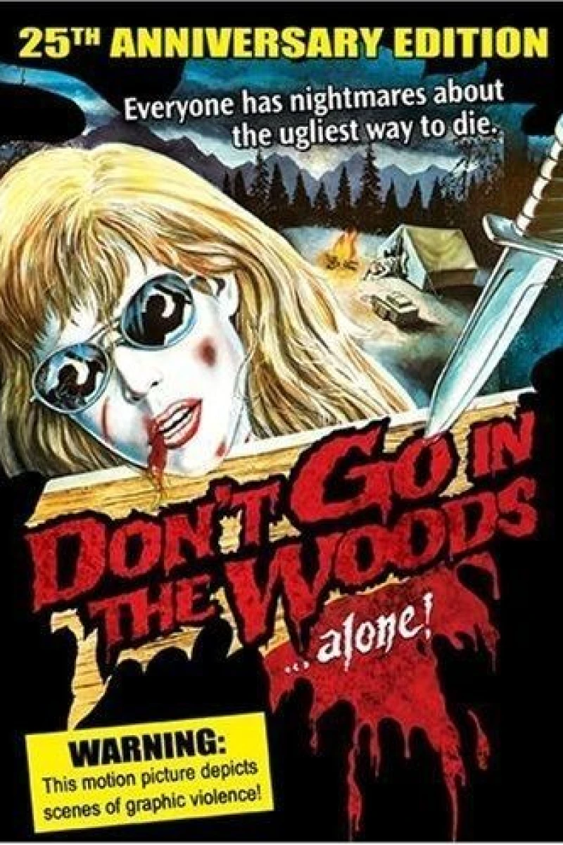 Don't Go in the Woods Poster