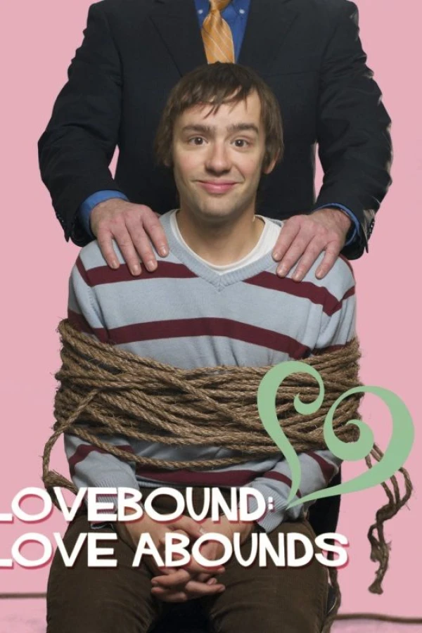 Lovebound: Love Abounds Poster