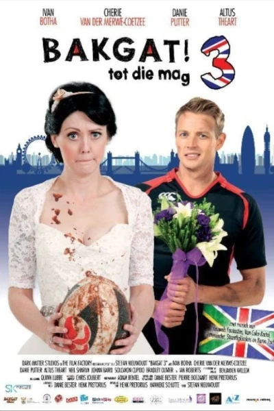 Bakgat! tot die mag 3