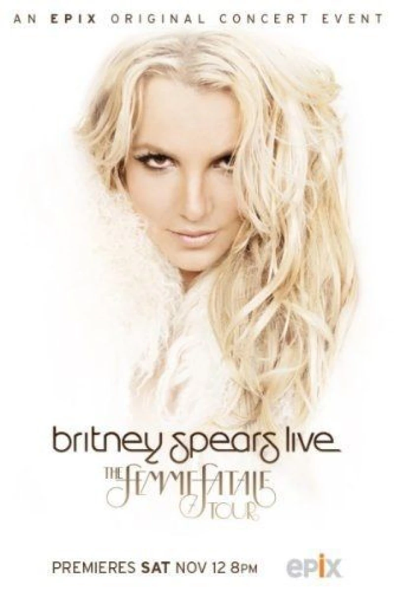 Britney Spears Live: The Femme Fatale Tour Poster