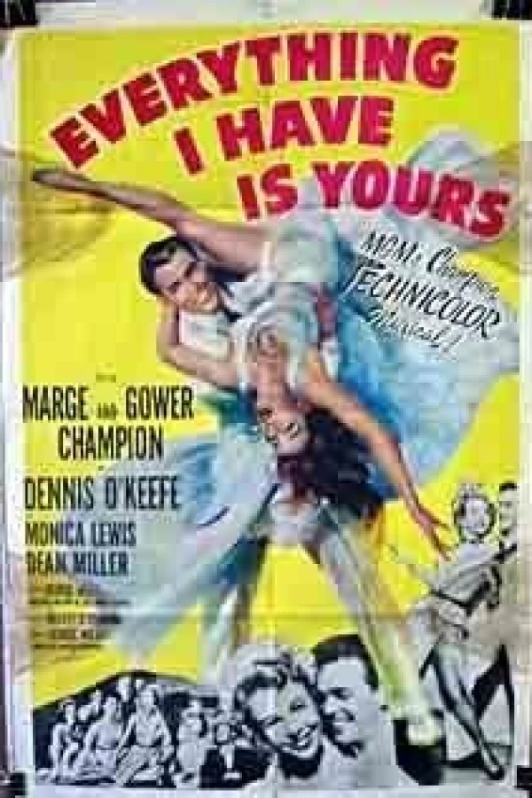 Everything I Have Is Yours Poster