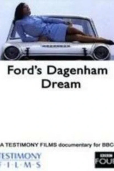 Ford's Dagenham Dream