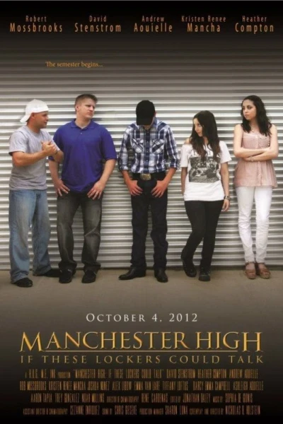 Manchester High: If These Lockers Could Talk