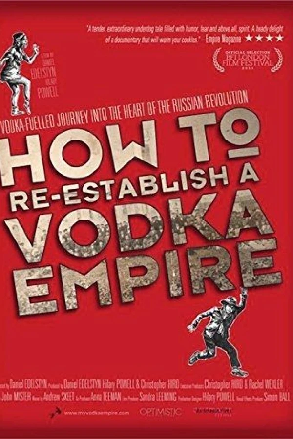 How to Re-Establish a Vodka Empire Poster