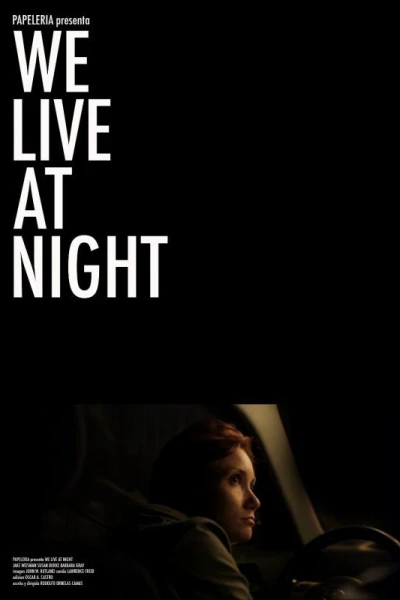 We Live At Night