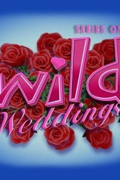Wild Weddings
