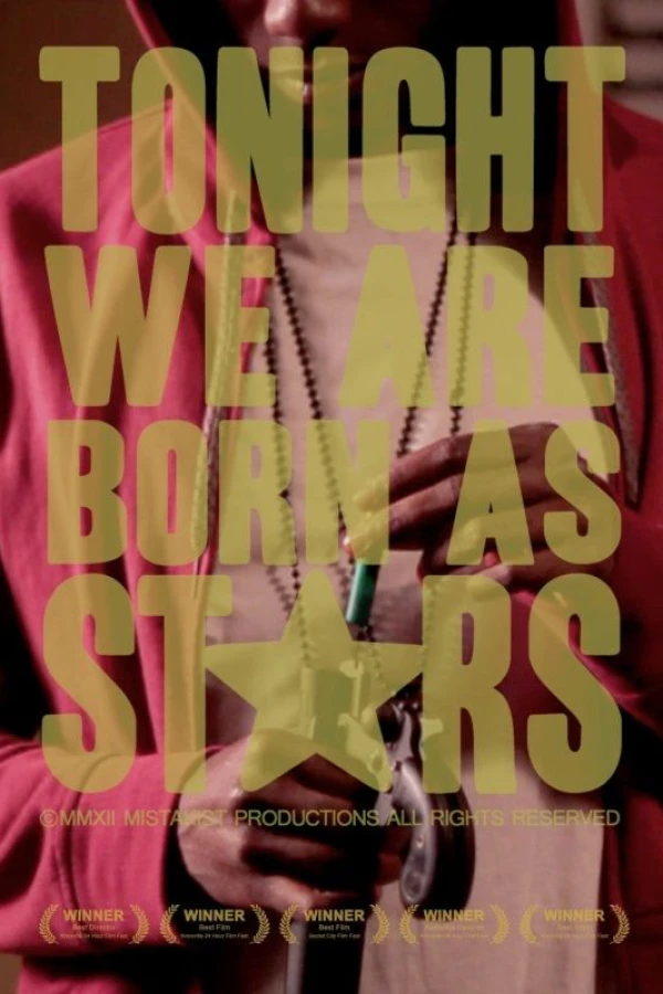 Tonight We Are Born as Stars Poster