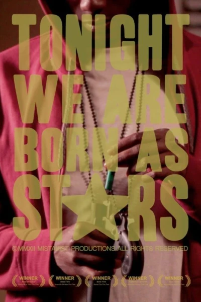 Tonight We Are Born as Stars