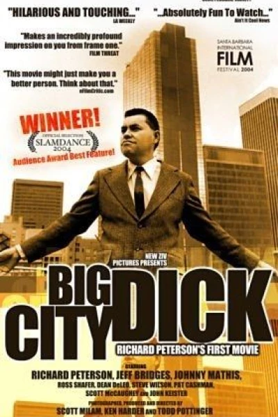 Big City Dick: Richard Peterson's First Movie