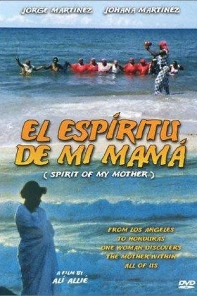 Spirit of My Mother