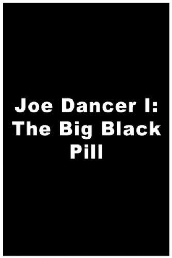 The Big Black Pill Poster