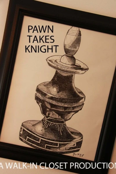 Pawn Takes Knight