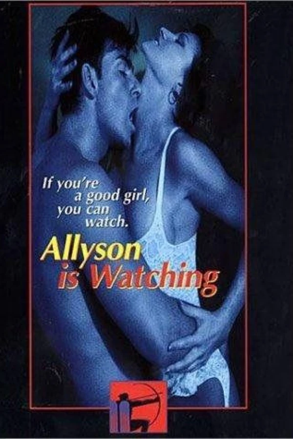 Allyson Is Watching Poster