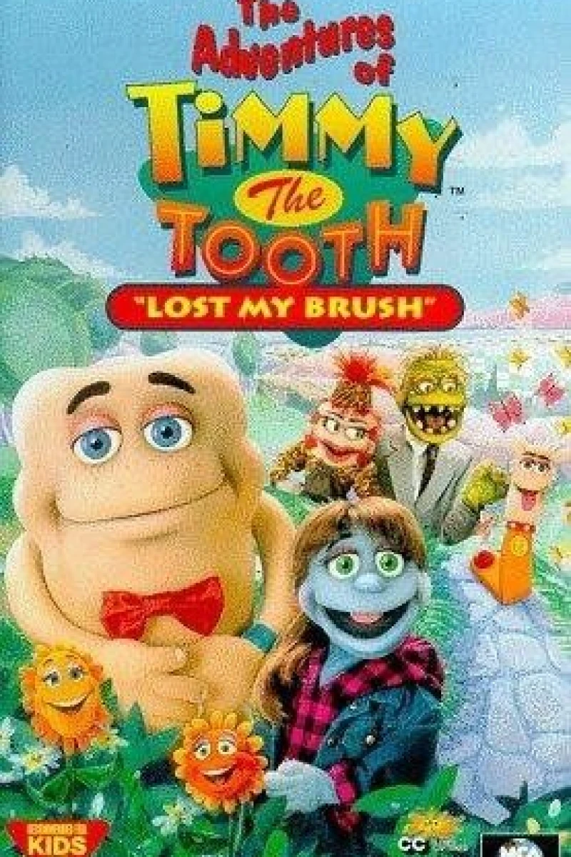 The Adventures of Timmy the Tooth: Lost My Brush Poster