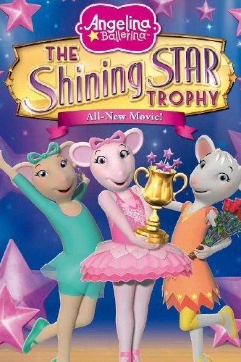 Angelina Ballerina: Shining Star Trophy Movie Poster