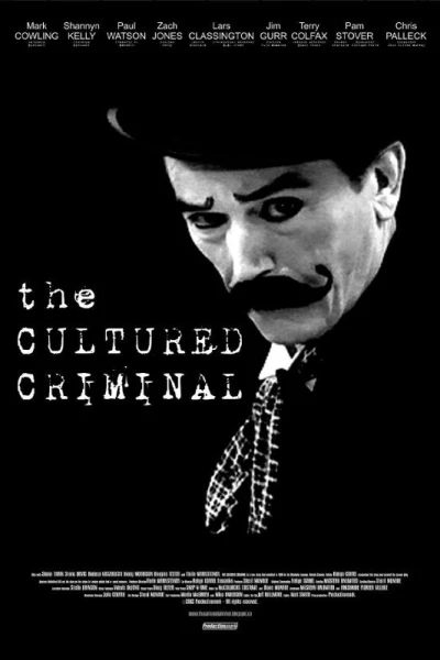 The Cultured Criminal
