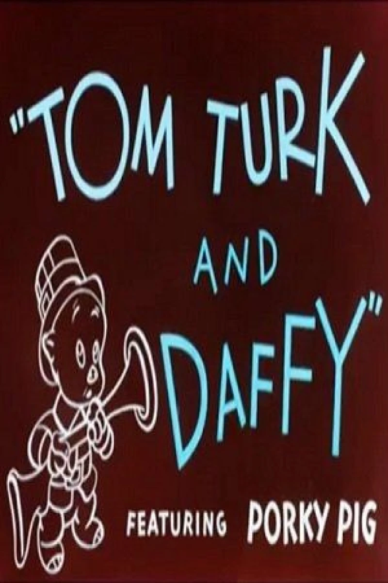 Tom Turk and Daffy Poster