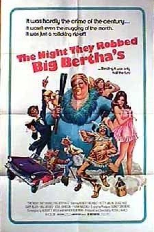 The Night They Robbed Big Bertha's Poster