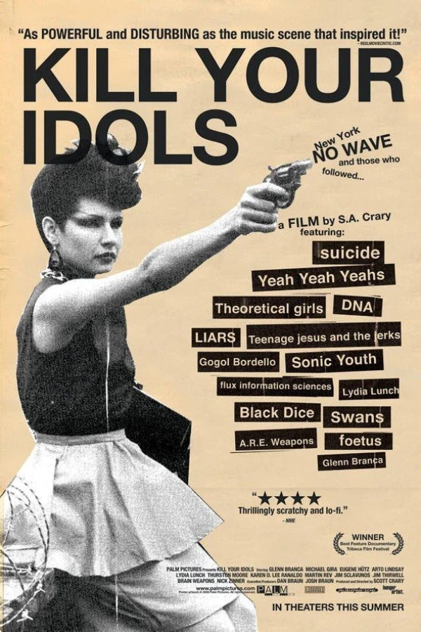 Kill Your Idols Poster