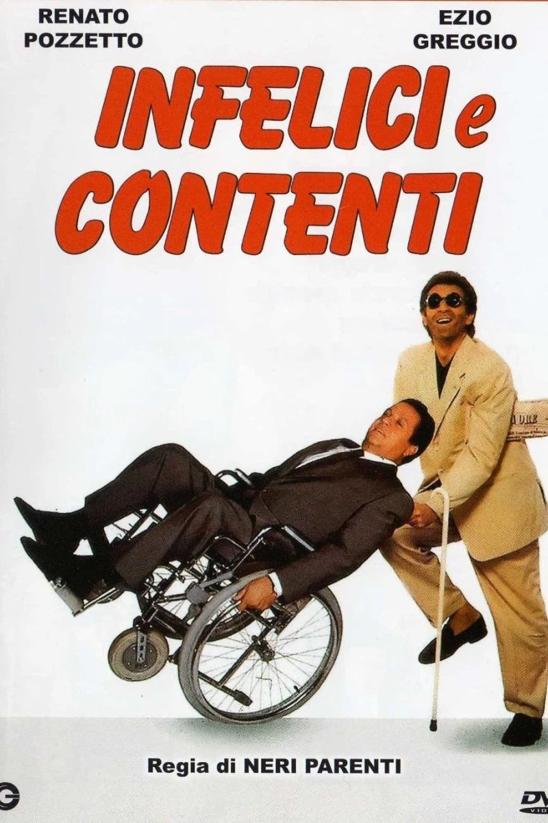 Infelici e contenti Poster