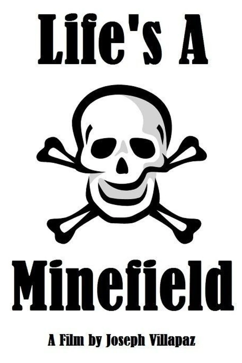 Life's a Minefield Poster