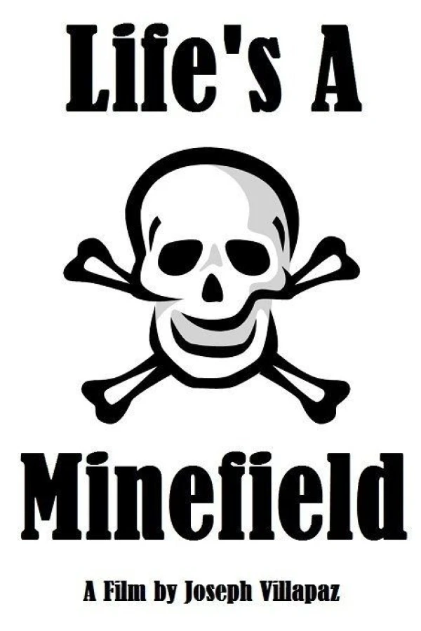 Life's a Minefield Poster