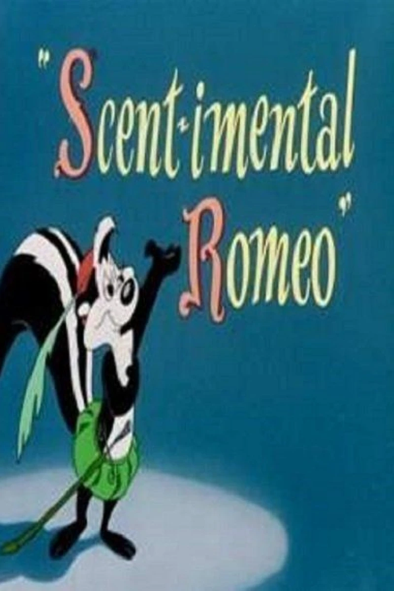 Scent-imental Romeo Poster