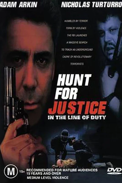 In the Line of Duty: Hunt for Justice