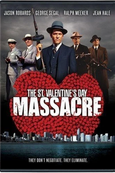 The St. Valentine's Day Massacre