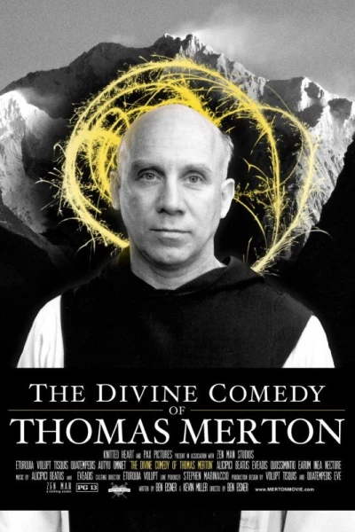 The Divine Comedy of Thomas Merton