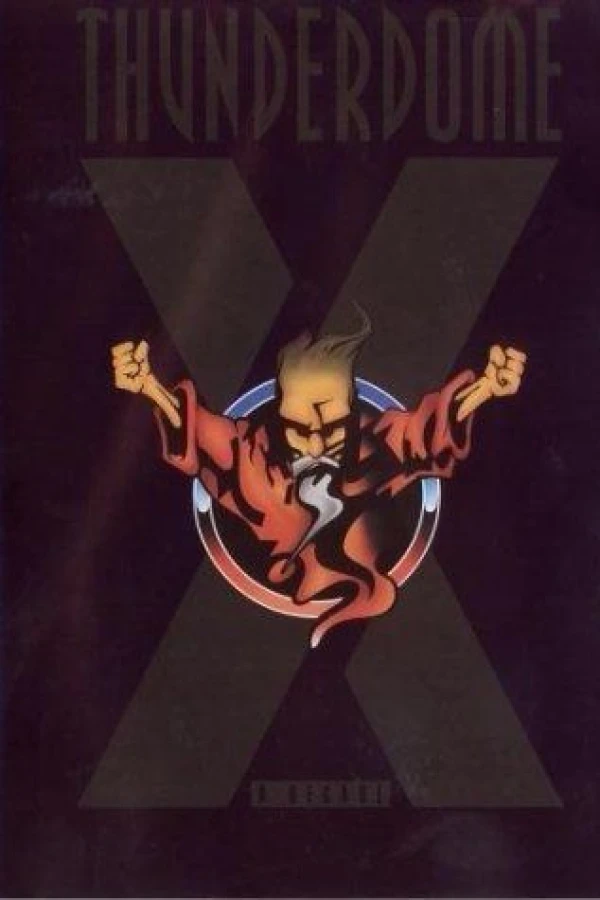 Thunderdome: A Decade Poster