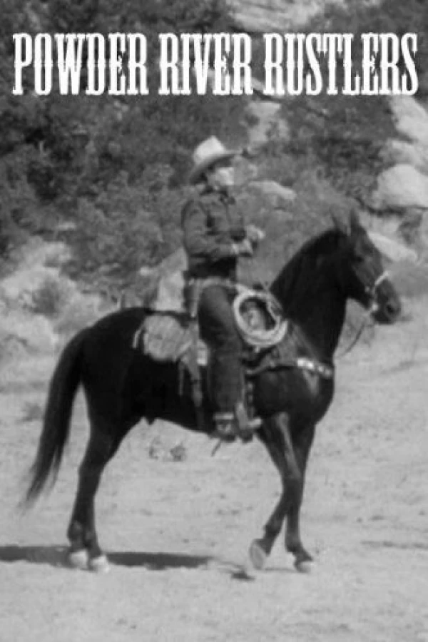 Powder River Rustlers Poster