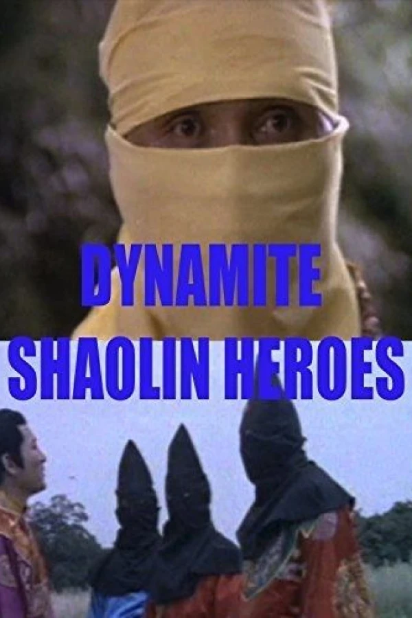 Dynamite Shaolin Heroes Poster