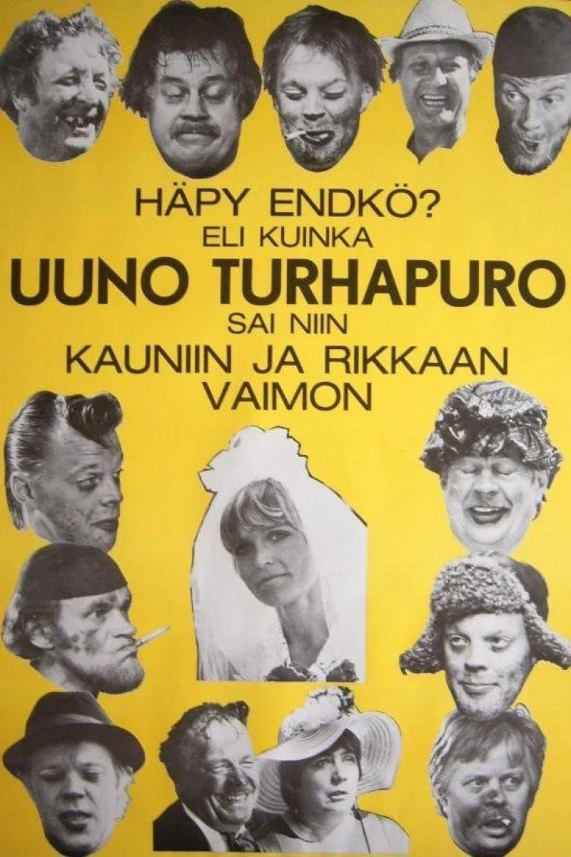 Häpy endkö? Eli kuinka Uuno Turhapuro sai niin kauniin ja rikkaan vaimon Poster