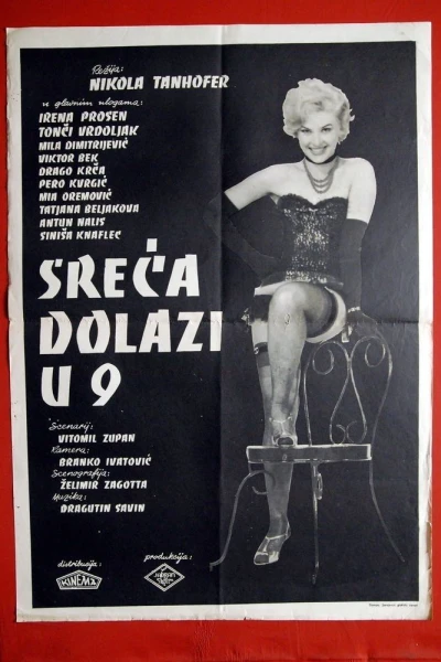 Sreca dolazi u 9