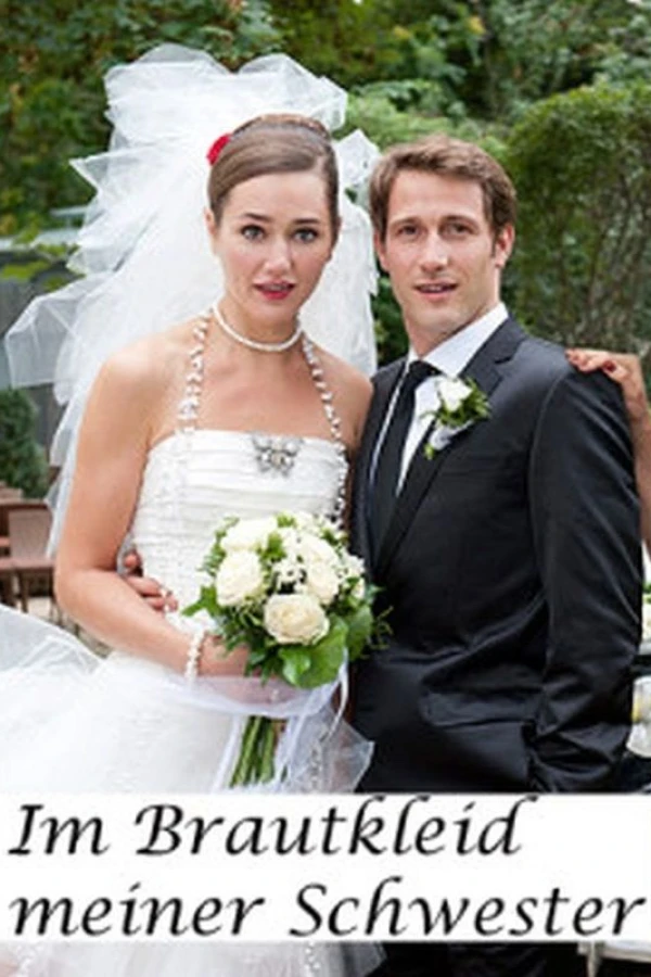 Im Brautkleid meiner Schwester Poster