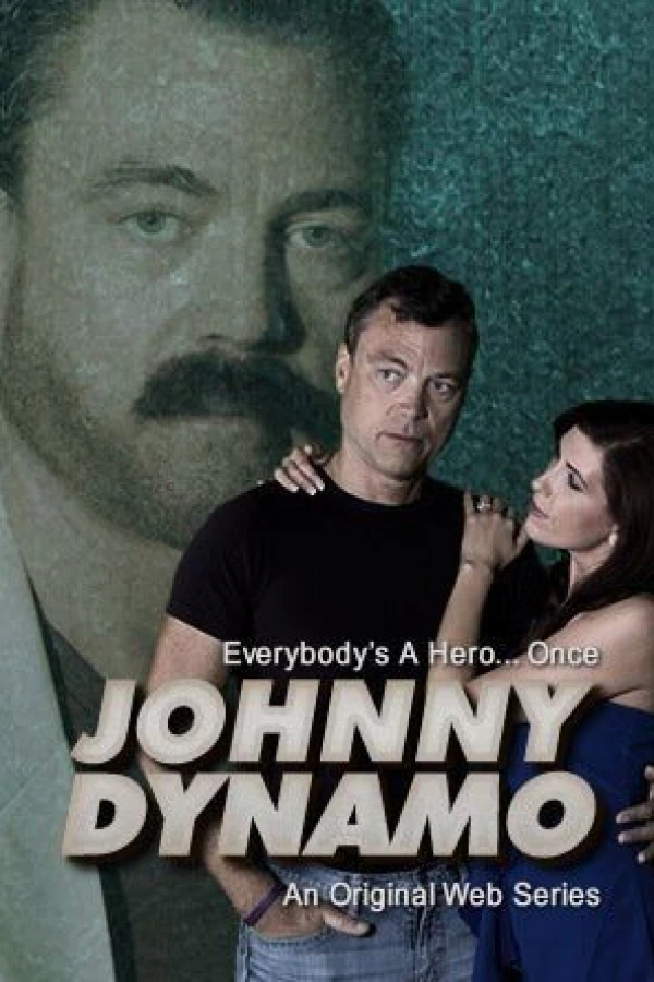 Johnny Dynamo Poster
