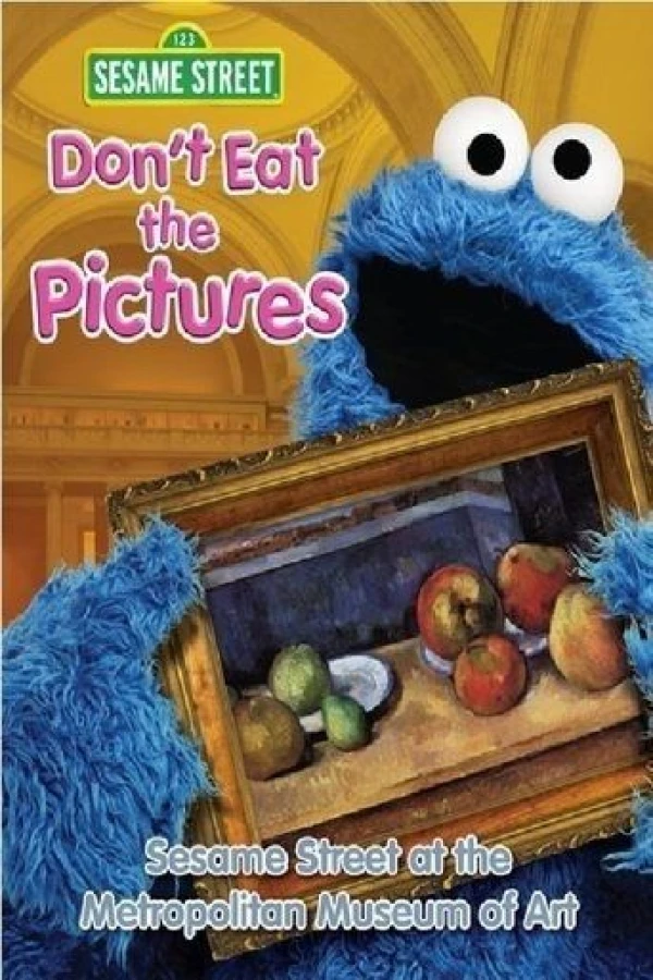 Don't Eat the Pictures: Sesame Street at the Metropolitan Museum of Art Poster