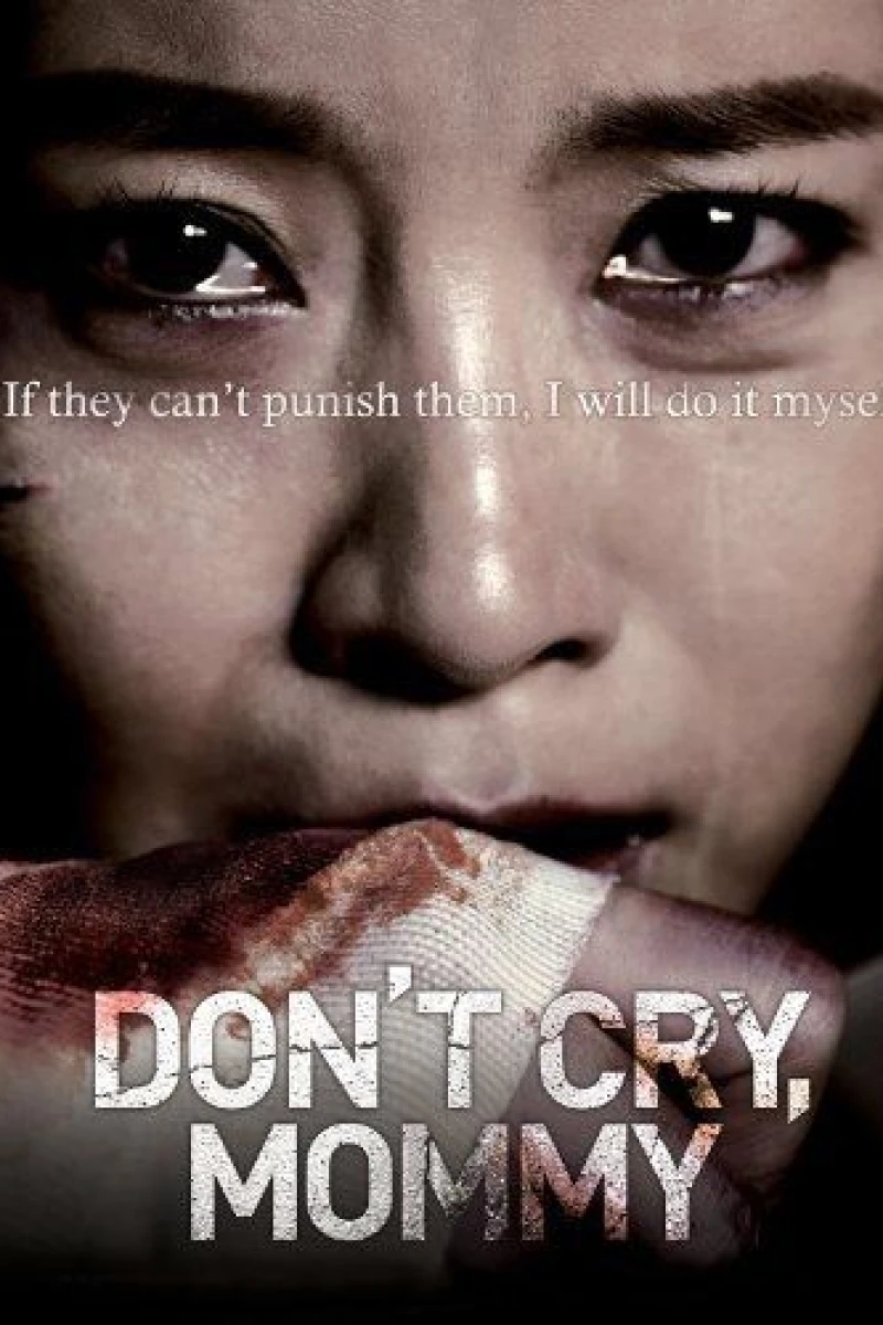 Don't Cry, Mommy Poster