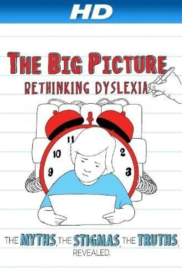 The Big Picture: Rethinking Dyslexia Poster