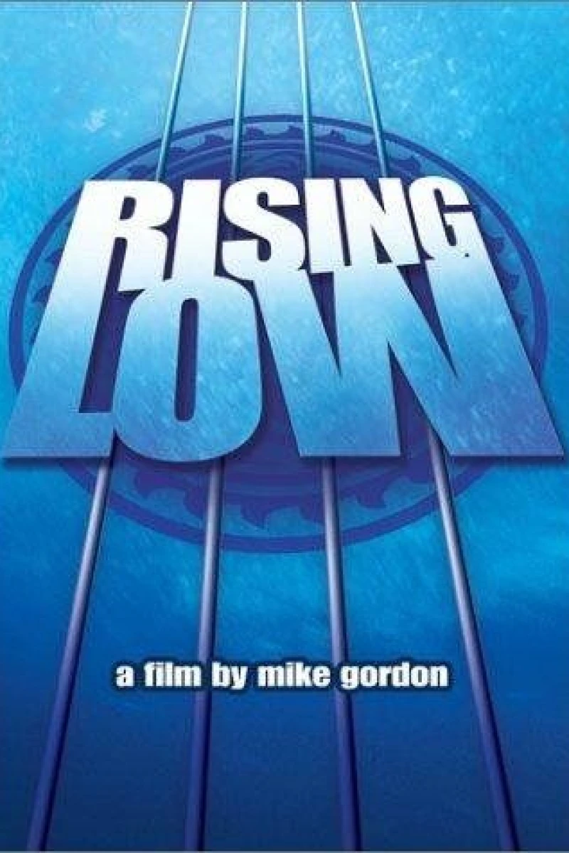 Rising Low Poster