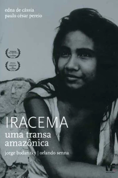 Iracema - Uma Transa Amazônica