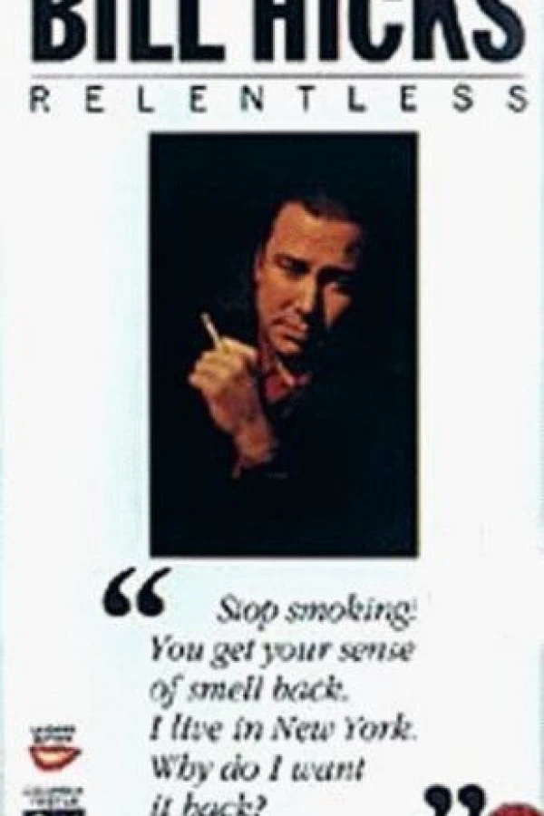 Bill Hicks: Relentless Poster