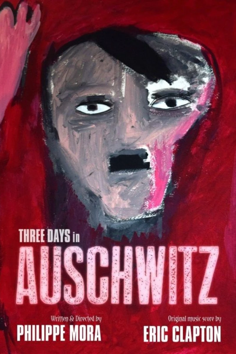 Three Days In Auschwitz Poster