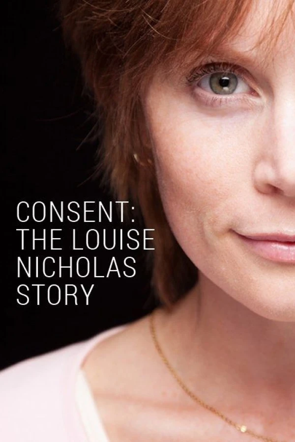 Consent: The Louise Nicholas Story Poster