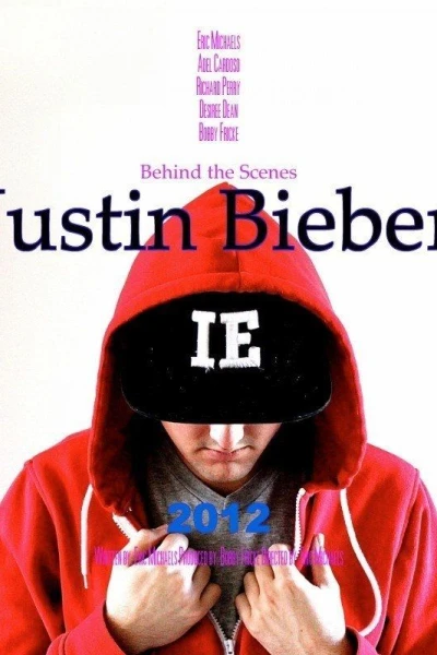 Behind the Scenes: Justin Bieber